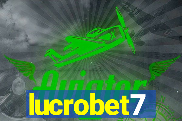 lucrobet7