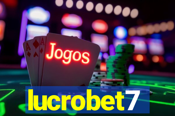 lucrobet7