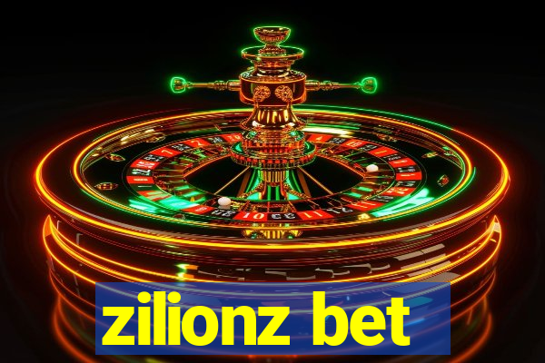 zilionz bet