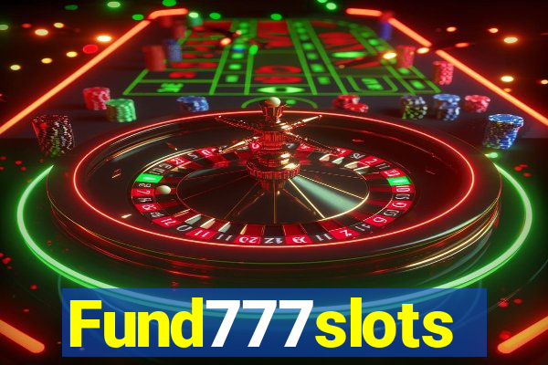 Fund777slots