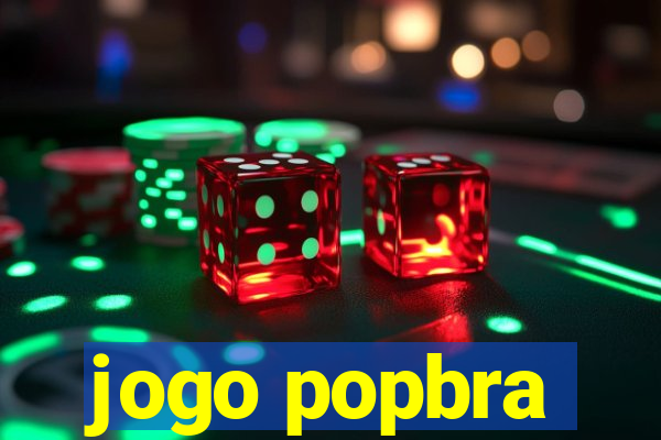 jogo popbra