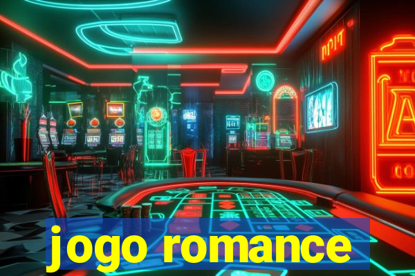 jogo romance