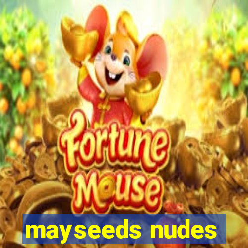 mayseeds nudes