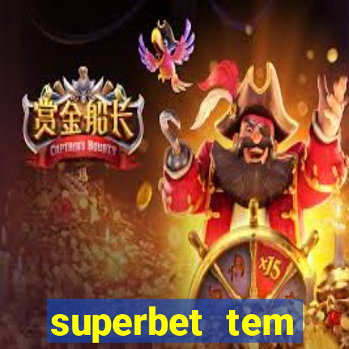 superbet tem pagamento antecipado