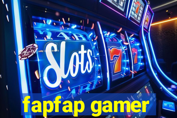 fapfap gamer