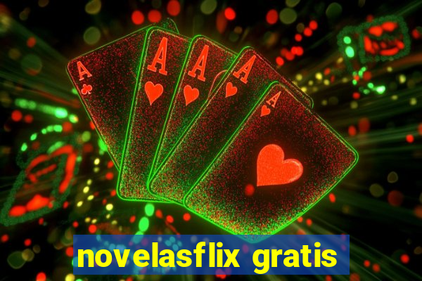 novelasflix gratis