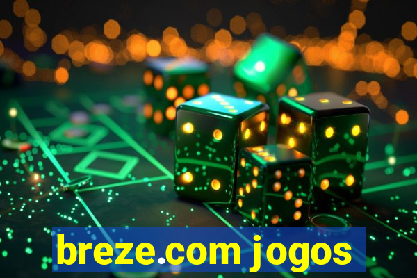 breze.com jogos