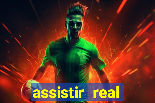 assistir real madrid multicanais