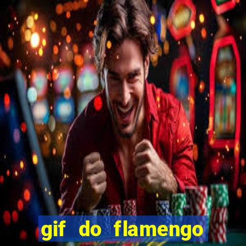 gif do flamengo para celular