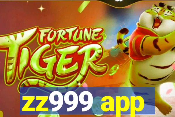 zz999 app