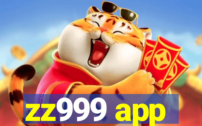 zz999 app