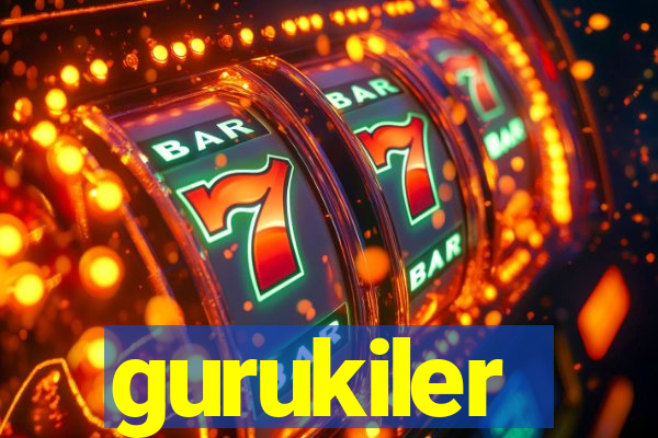 gurukiler