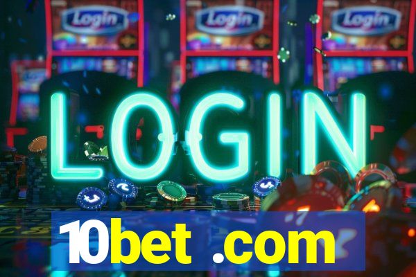 10bet .com