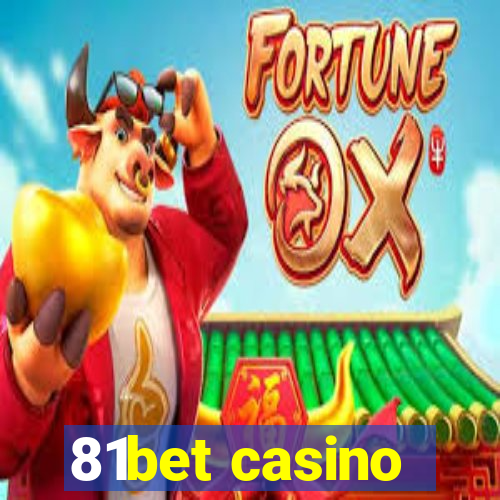 81bet casino