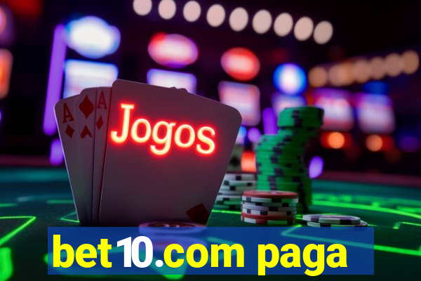 bet10.com paga