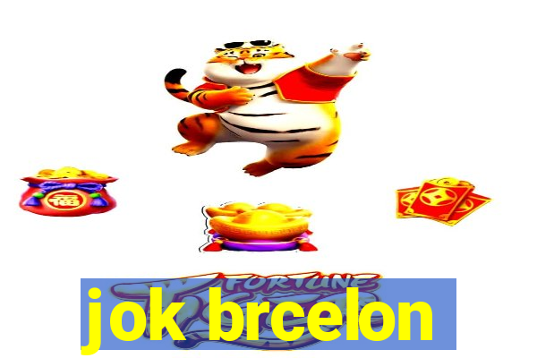 jok brcelon