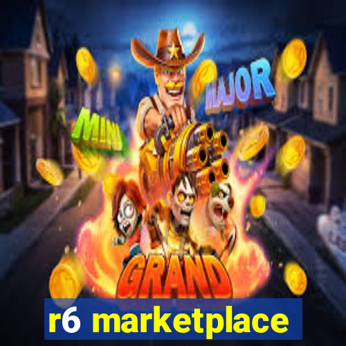 r6 marketplace