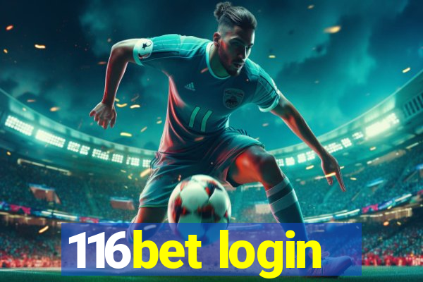 116bet login