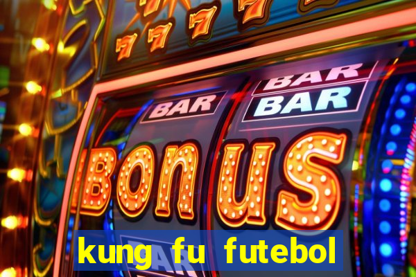 kung fu futebol clube download utorrent