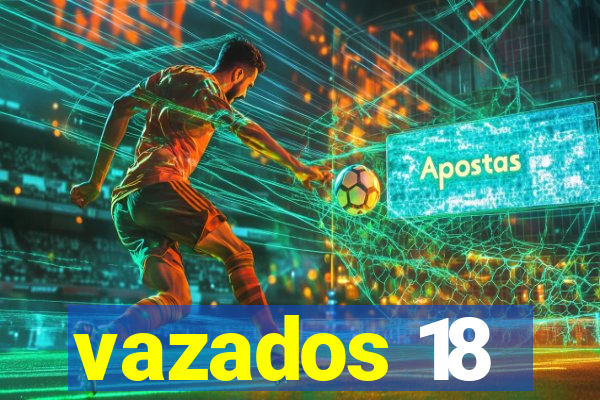 vazados 18