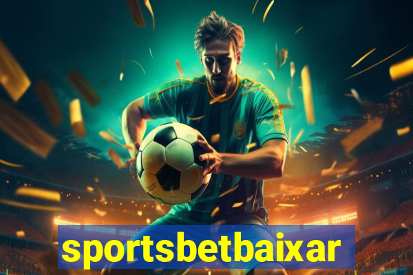 sportsbetbaixar