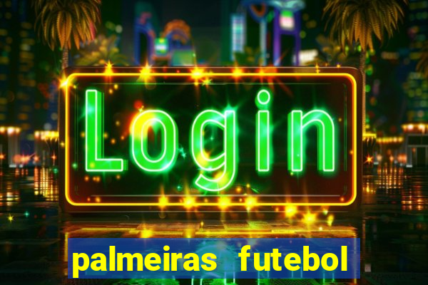 palmeiras futebol play hd