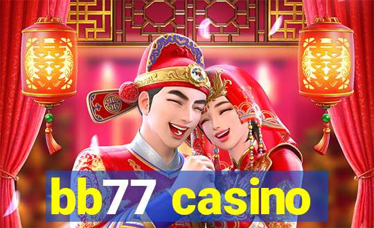 bb77 casino