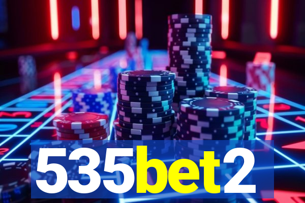535bet2