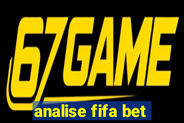 analise fifa bet