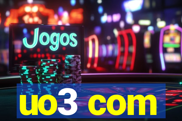uo3 com