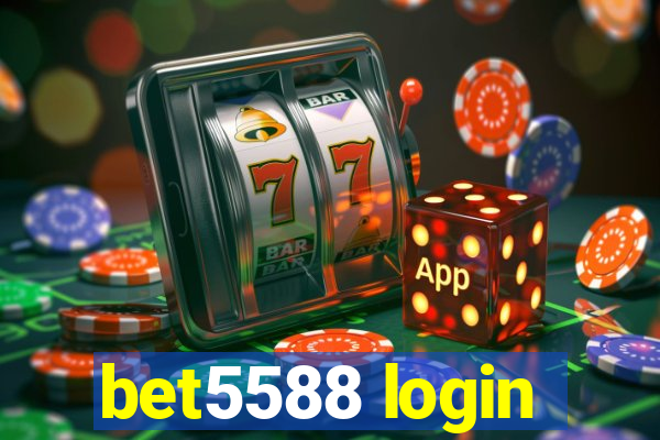 bet5588 login
