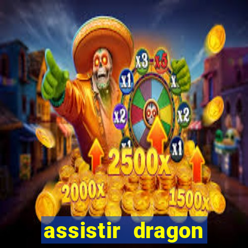 assistir dragon ball kai legendado