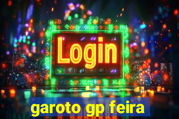 garoto gp feira