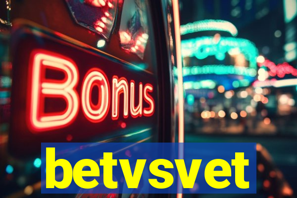 betvsvet