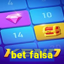 bet falsa