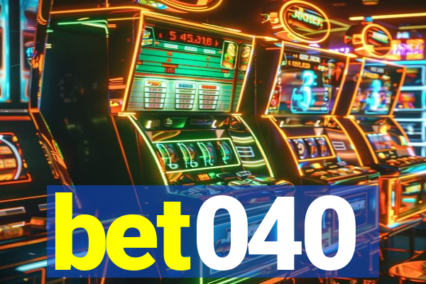 bet040