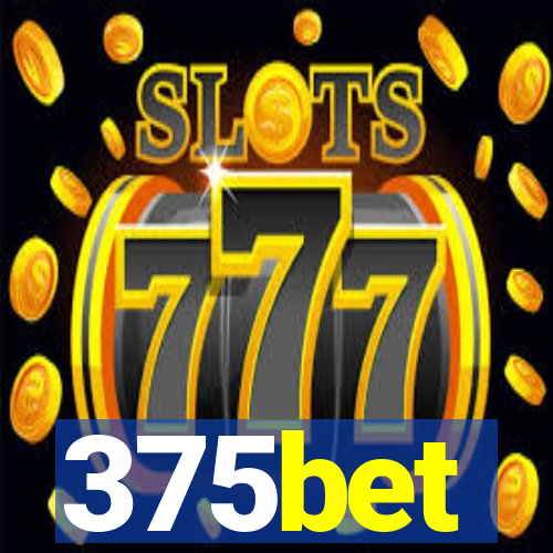 375bet