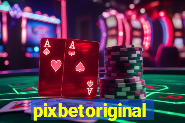 pixbetoriginal