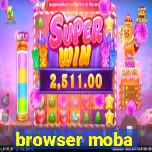 browser moba