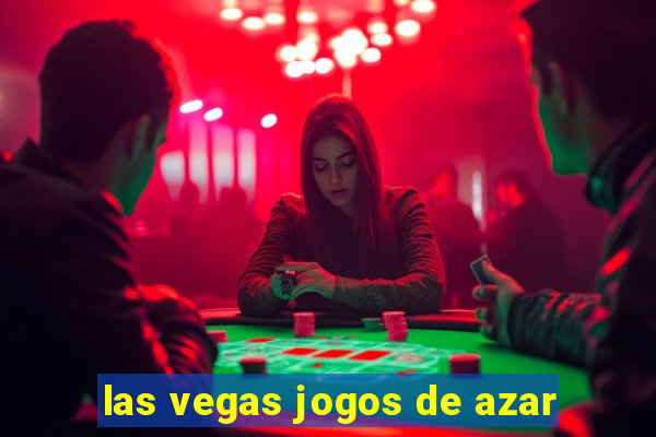 las vegas jogos de azar