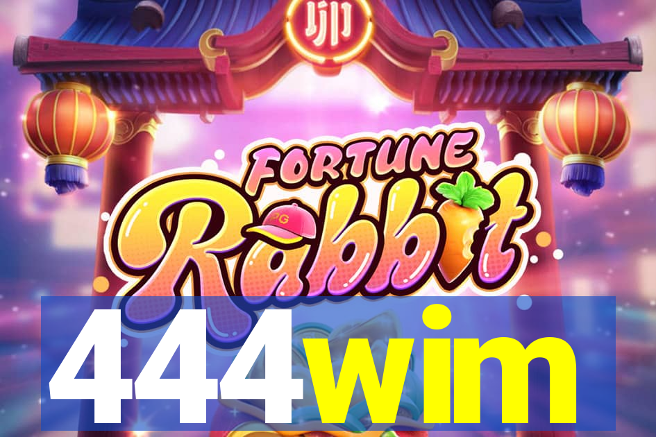 444wim