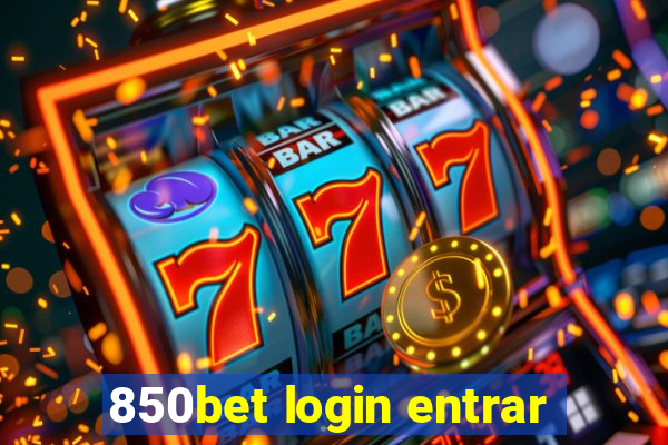 850bet login entrar
