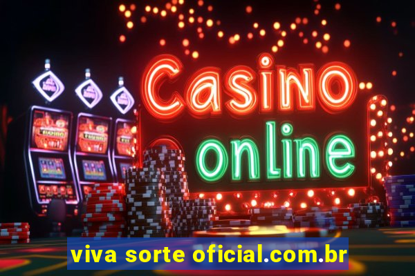 viva sorte oficial.com.br