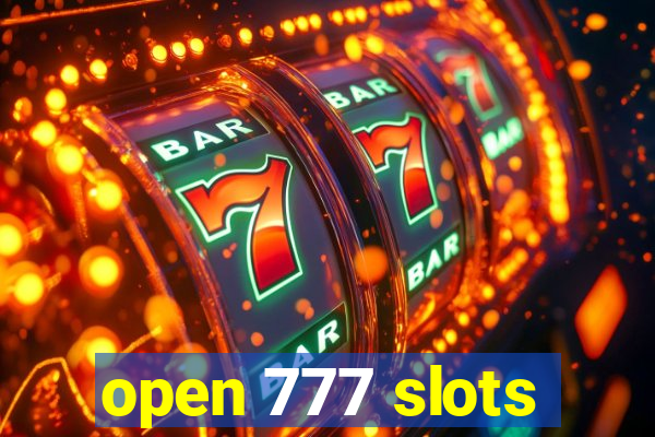 open 777 slots