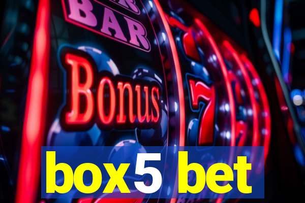 box5 bet