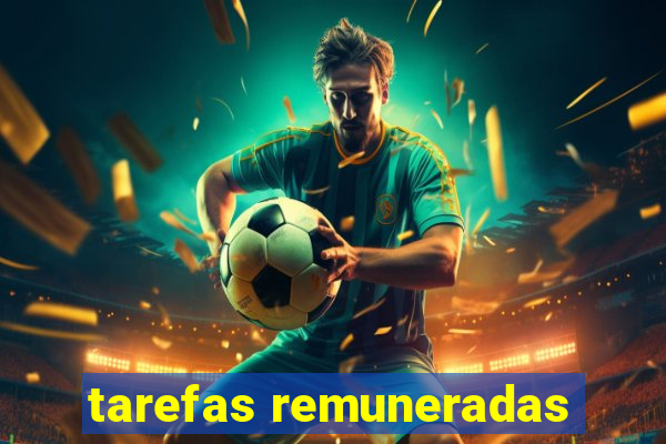 tarefas remuneradas