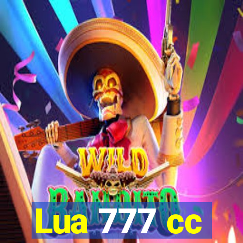 Lua 777 cc