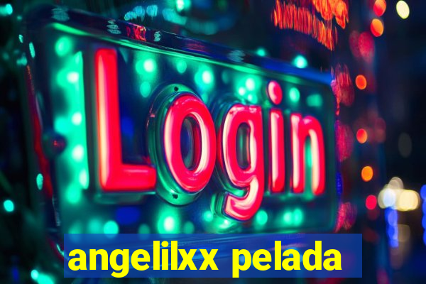 angelilxx pelada