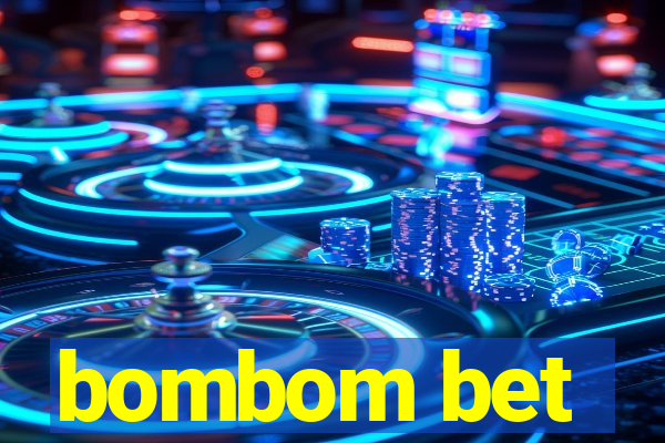 bombom bet