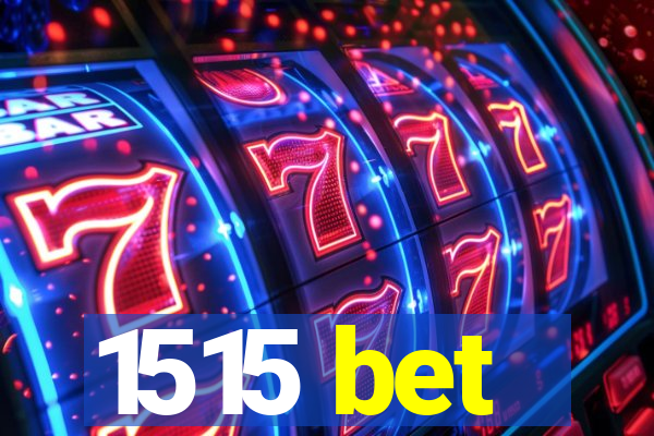 1515 bet